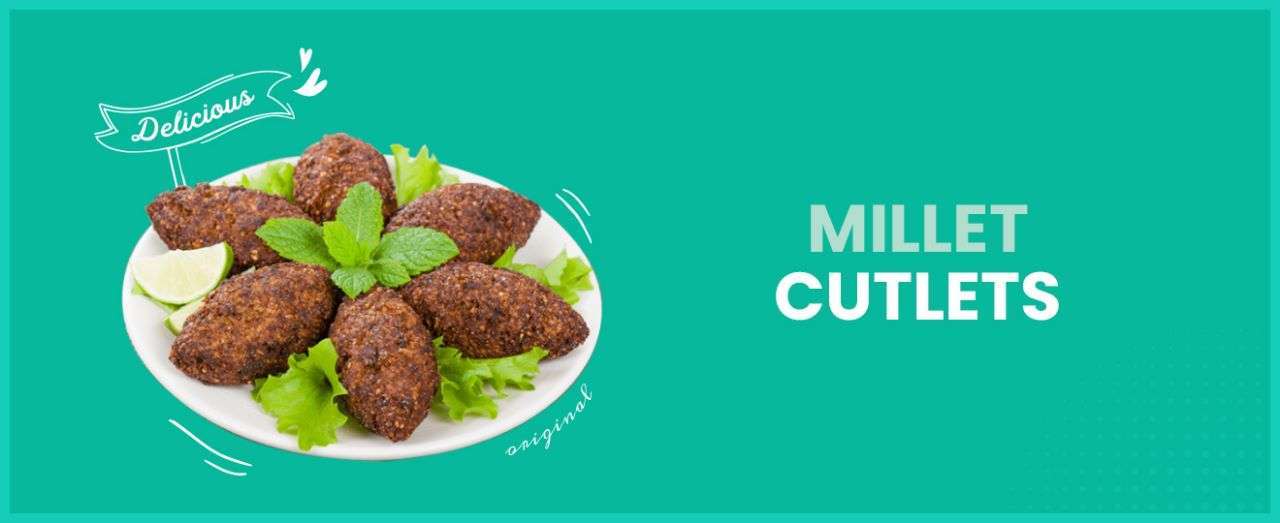 Millet Cutlet Recipe - Wellfinity.in