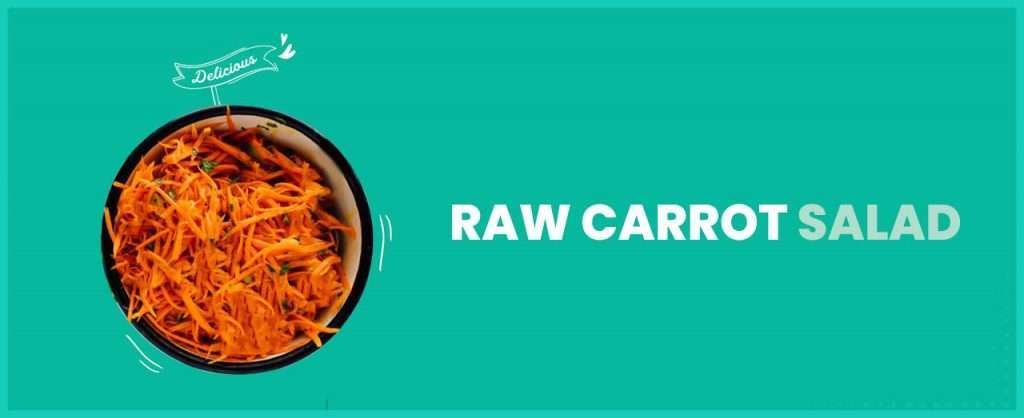 Raw Carrot Salad Recipe - Wellfinity.in