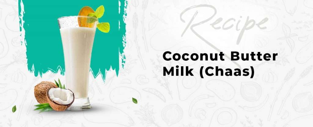 Coconut Butter milk - Wellfinity.in